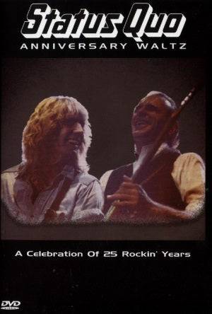 DVD - Status Quo: Anniversary Walts - A Celebration of 25 Rockin' Years (Beg)