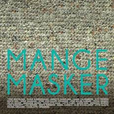 Mange masker - Brugt Bog- Annette Danielsen, Bente Geil, Bente Rønberg, Charlotte Kaae, Charlotte Tøndering, Else Schjellerup,