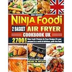2024 Newest Ninja Foodi 2 Basket Air Fryer Cookbook UK: 2700 Days Ninja Foodi 2 Basket Air Fryer Recipes It's your passport to a world of delicious, guilt-free food.