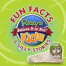 Ripley's Believe It or Not for Kids: Fun Facts & Silly Stories by Camilla de La Bedoyere (Consultant Editor) (1-Oct-2013) Paperback