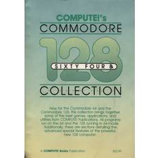 Compute!'s Commodore 64-128 Collection (Compute! Books) (Beg)