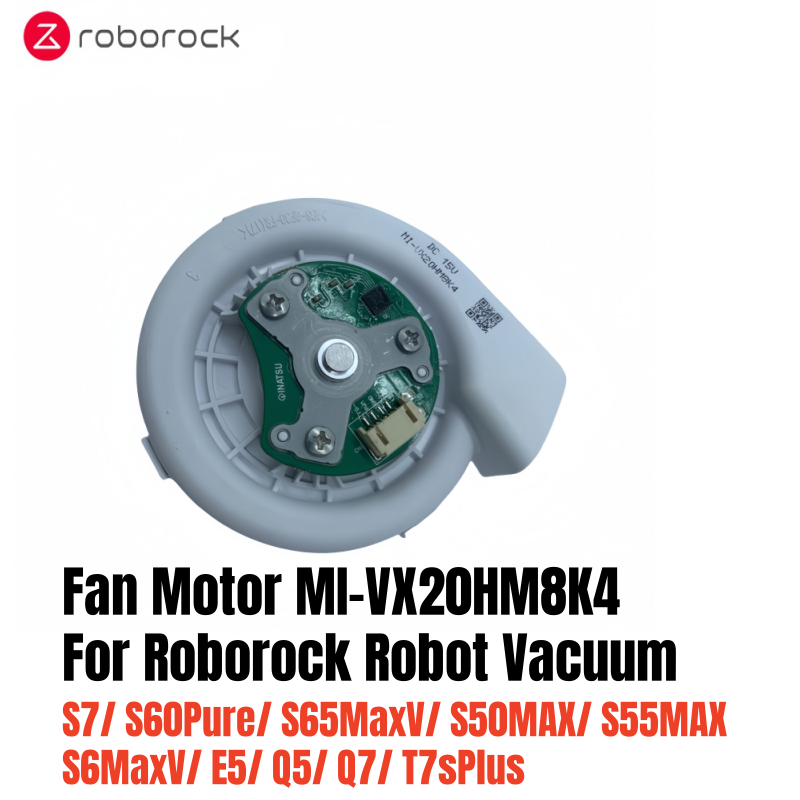 Original Fan Motor For Roborock S7/ S60Pure/ S65MaxV/ S50MAX/ S55MAX/ S6MaxV/ E5/ Q5/ Q7/ T7sPlus Robot Vacuum Cleaner Parts