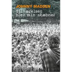 Tilværelsen blev min skæbne
