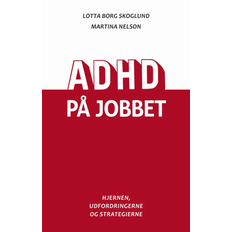 ADHD på jobbet