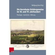 Die Herrnhuter Brüdergemeine im 18. und 19....