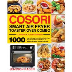 COSORI Smart Air Fryer Toaster Oven Combo Cookbook for Beginners - Jensson Raden - 9781954703155