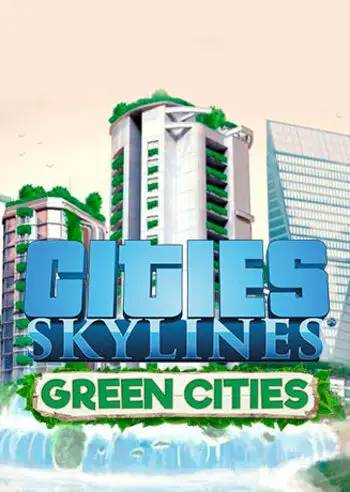 Cities: Skylines - Green Cities DLC (EU) (PC / Mac / Linux) - Steam - Digital Code.