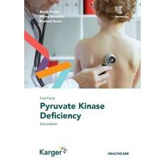 Fast Facts: Pyruvate Kinase Deficiency