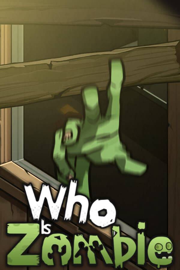 Who Is Zombie - PC Windows