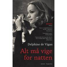 Delphine de Vigan, Alt må vige for natten PB