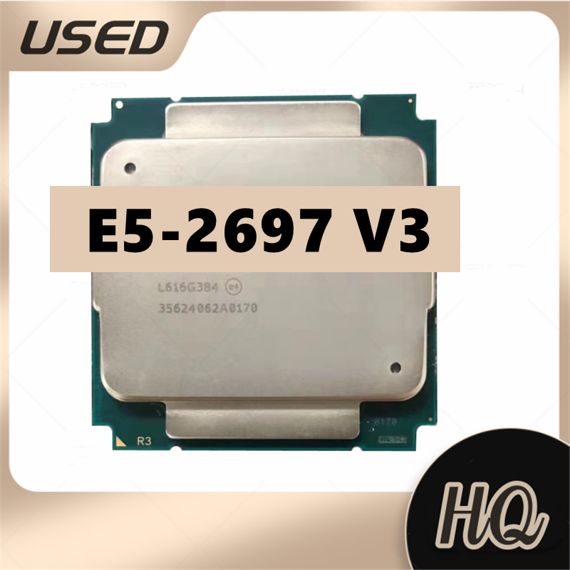 Xeon E5-2697 V3  processor 14-core 2.60GHZ 35MB 22nm  TDP 145W CPU E5 2697 V3 LGA 2011-3