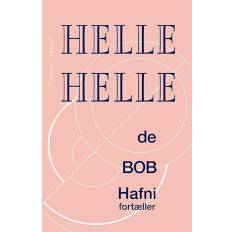 de, BOB og Hafni fortæller - Helle Helle - Bog