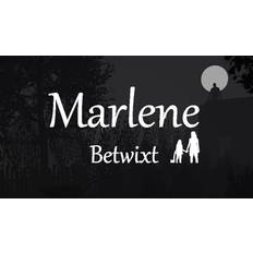 Marlene Betwixt
