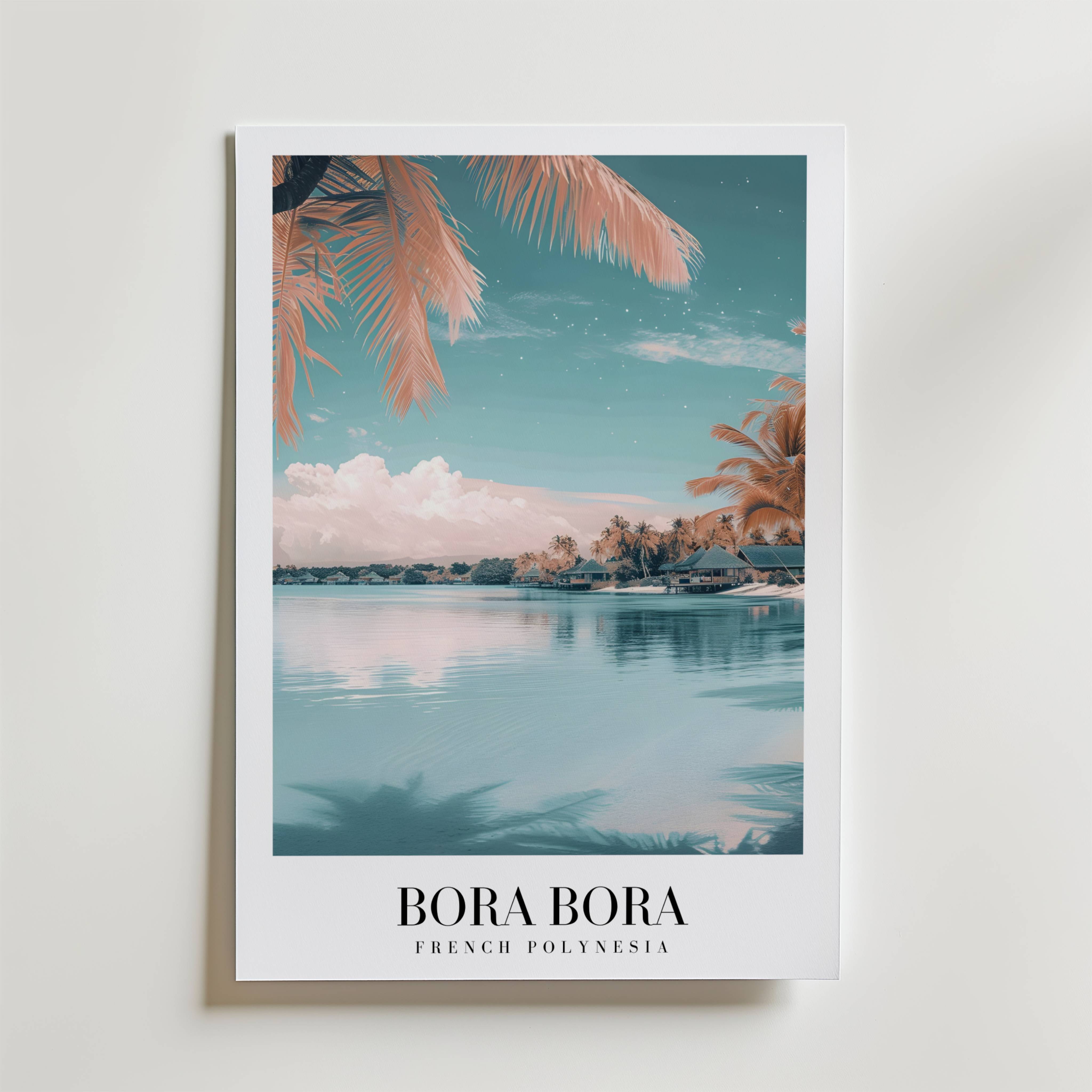 Dreams Of Bora Bora Poster - Premium Canvas 21x30 cm