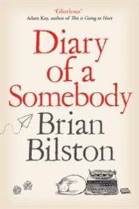 Diary of a Somebody