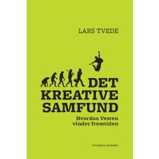 Det kreative samfund (E-bok) Lars Tvede