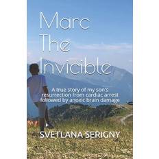 Marc The Invicible - Julie Luquet - 9798646780943