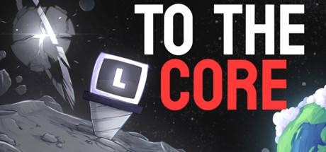 To The Core (PC) - Standard