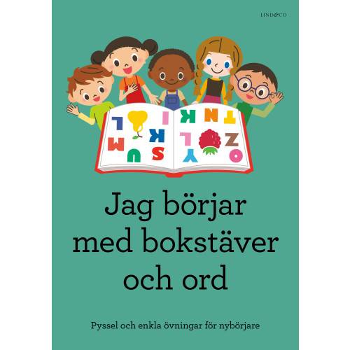 Jag börjar med bokstäver och ord : pyssel och enkla övningar för nybörjare (häftad)