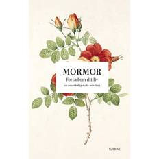 Mormor: Fortæl om dit liv: en uvurderlig skriv-selv-bog (Bog, Hardback, Dansk)