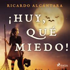 ¡Huy, qué miedo! - Ricardo Alcántara - 9788726709469