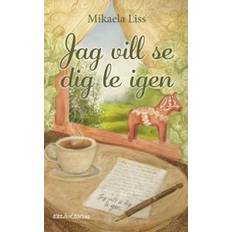 Jag vill se dig le igen