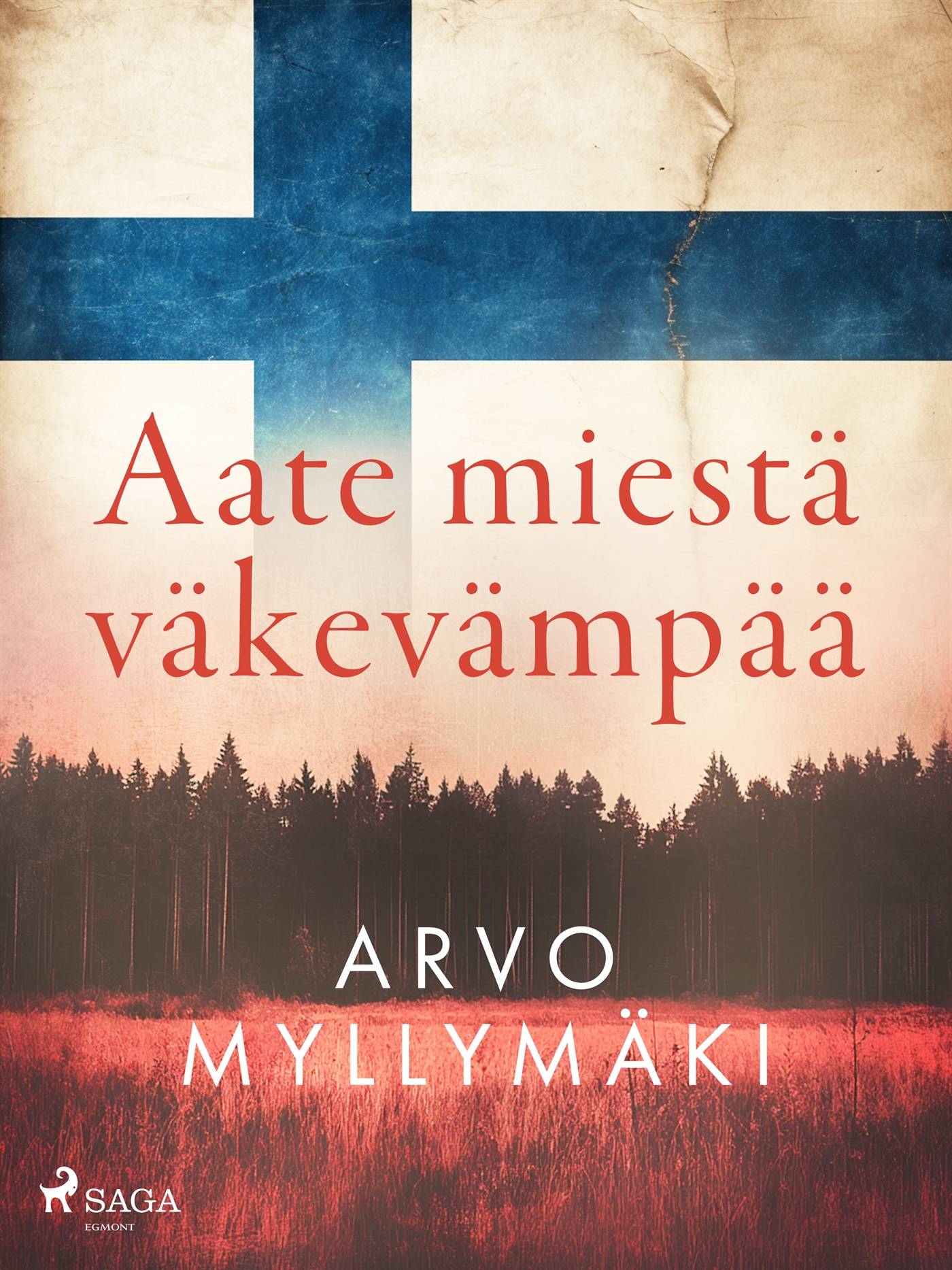 Aate miestä väkevämpää, E-bok