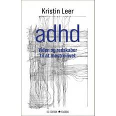 ADHD – Viden og redskaber til at mestre livet