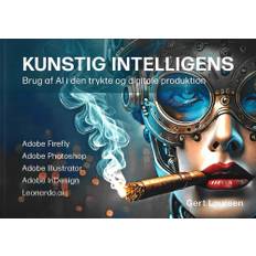 Kunstig Intelligens - Brug Af Ai I Den Trykte Og Digitale Produktion - Gert Laursen - 9788799924837