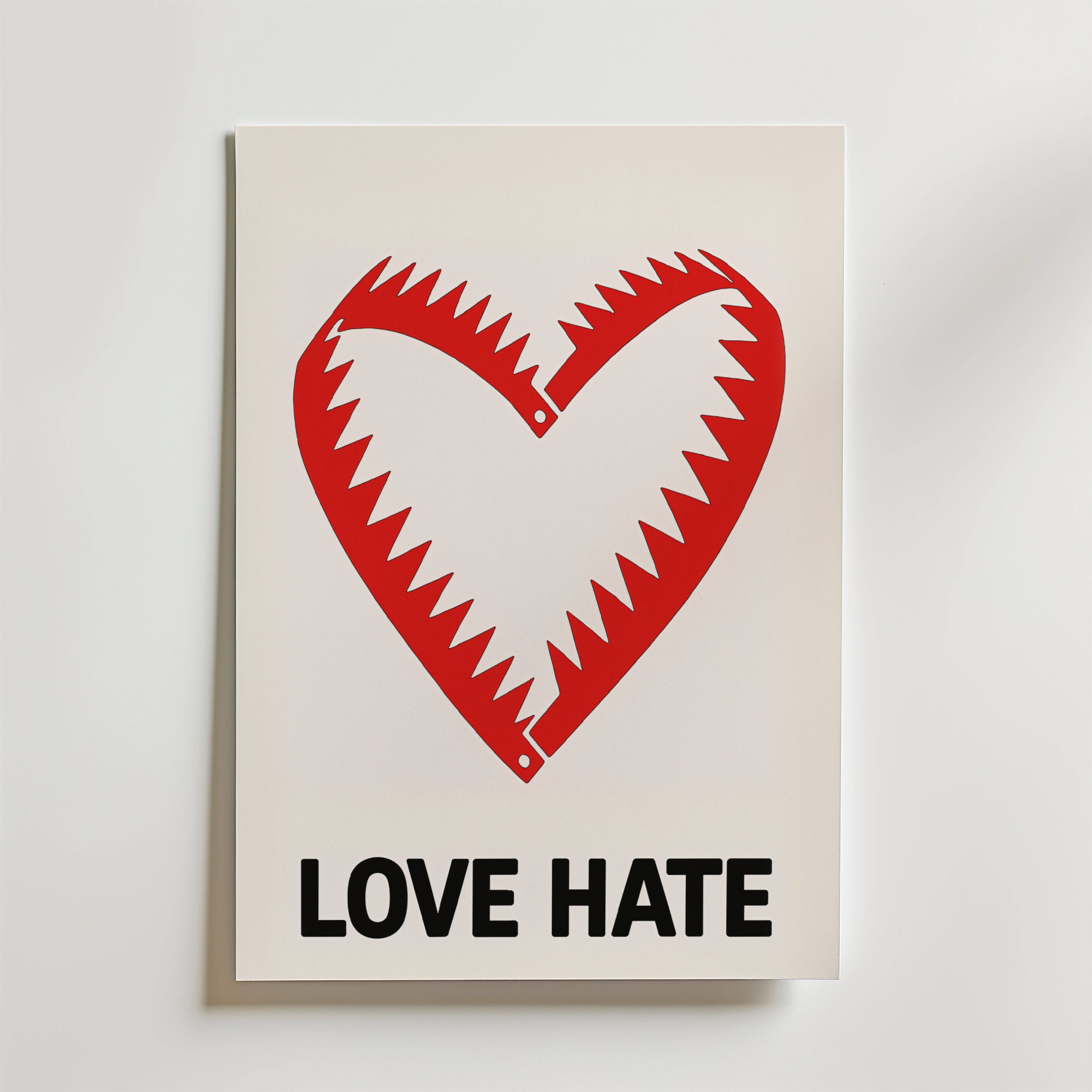 Love Hate Poster - Fine Art Poster 100x140 cm