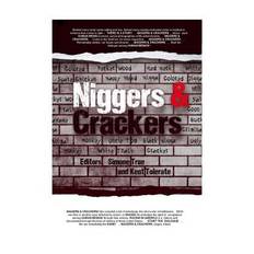 Niggers and Crackers - Simone True - 9781495467127