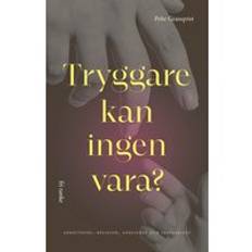 Tryggare Kan Ingen Vara? Anknytning, Religion, Andlighet Och