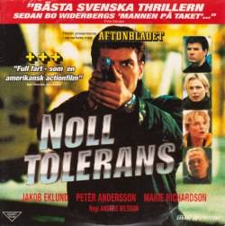 Noll tolerans (Jakob Eklund mfl) (Beg)