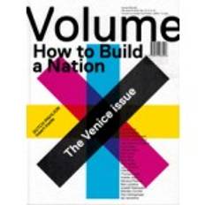 Volume 41. How to Build a Nation