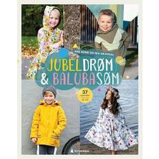 Jubeldrøm & Balubasøm - Ane Sund og Ida Gravdal - Bog