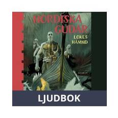 Nordiska gudar : Lokes hämnd, Ljudbok