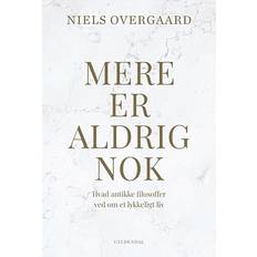 Mere er aldrig nok