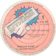 Positive Noise Get Up And Go - Demo Stickered 1982 New Zealand 7" vinyl BFA500