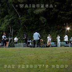 Fat Freddy's Drop: Wairunga (2xVinyl)