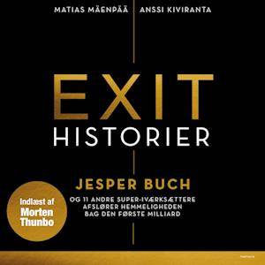 'Exit-historier' - Anssi Kiviranta og Matias Mäenpää - Lydbog