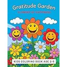 Gratitude Garden: Flowers of Happiness