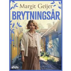 Brytningsår - Margit Geijer - 9788727144771