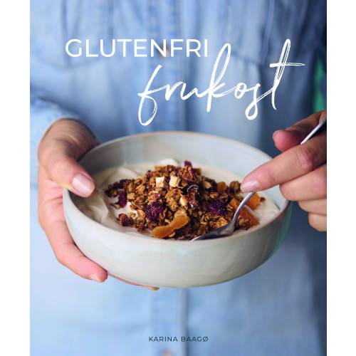 Glutenfri frukost (bok, danskt band)