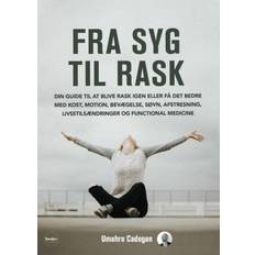 Fra syg til rask - Umahro Cadogan - 9788797013342