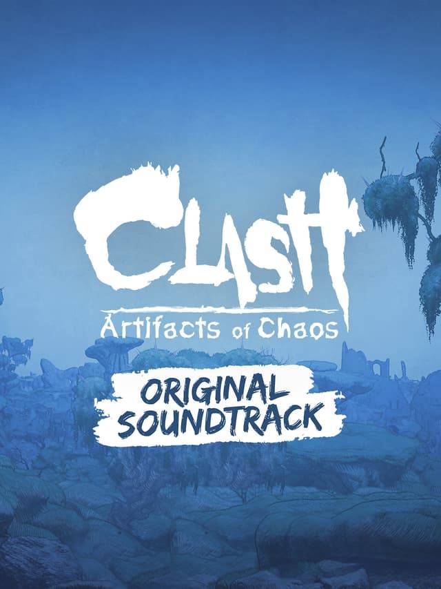 Clash: Artifacts of Chaos Soundtrack - PC Windows