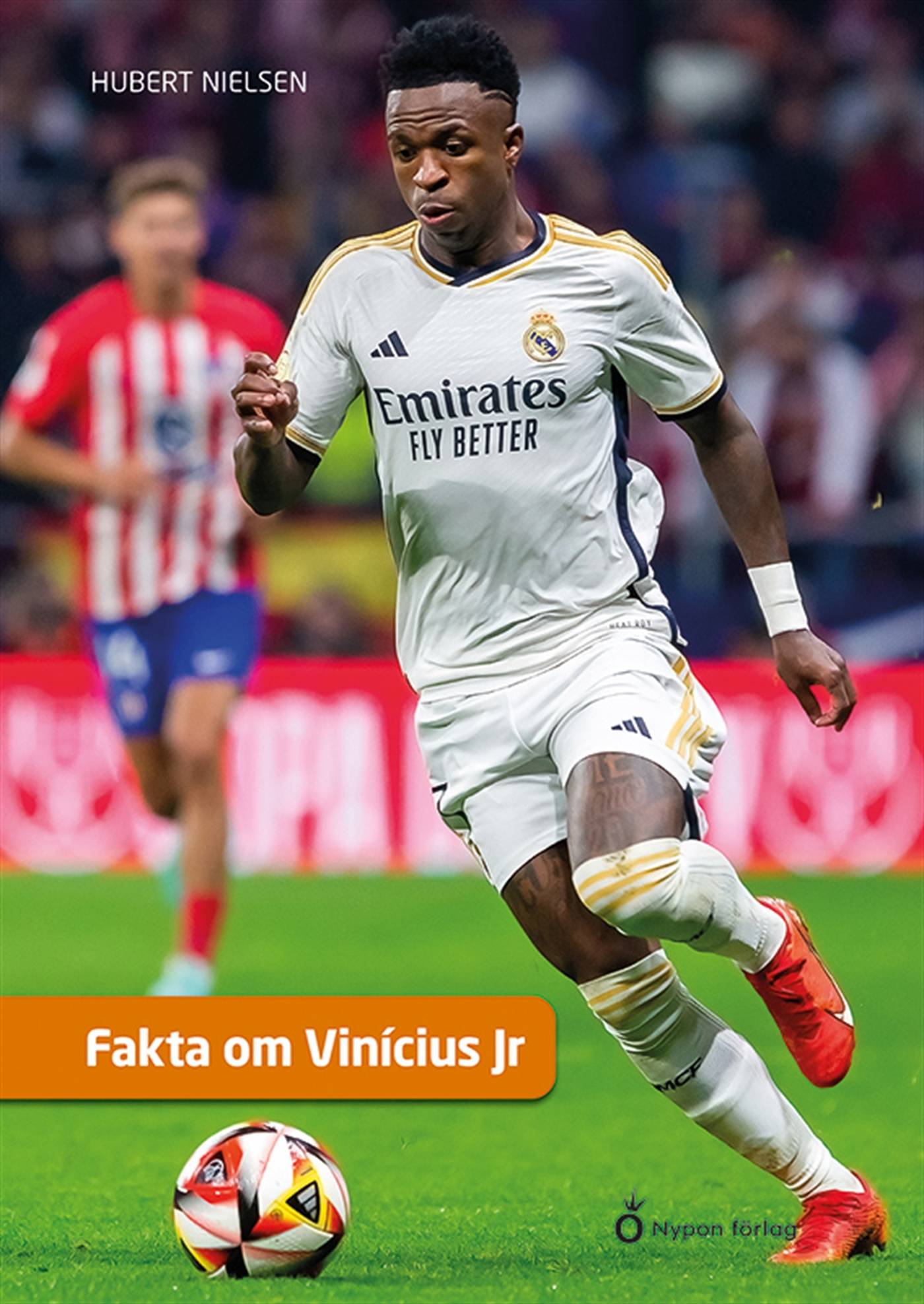Fakta om Vinicius Junior, E-bok