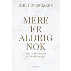 Mere er aldrig nok - Niels Overgaard - 9788702387988