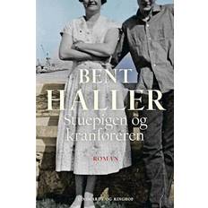 Stuepigen og kranføreren - Brugt Bog- Bent Haller