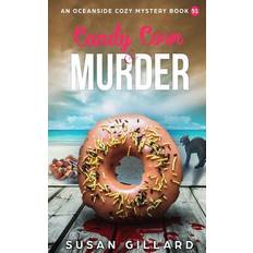 Candy Corn & Murder - Susan Gillard - 9781727829037