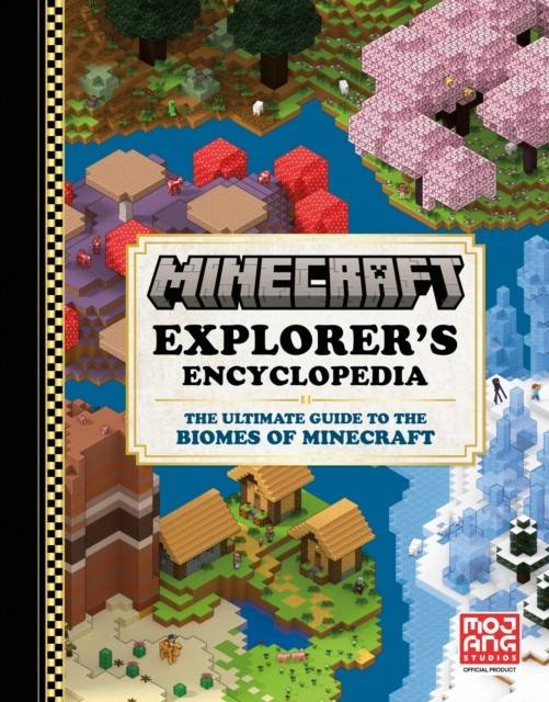 Minecraft Explorer’s Encyclopedia: The Ultimate Guide to... (Bog, Hardback, Engelsk)